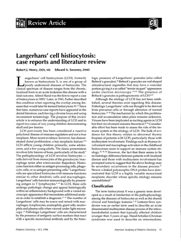 Langerhans' Cell Histiocytosis Was Made Based on Skin Biopsy of the Abdomen and Needle Biopsy of the Liver, Both Suggestive of LCH