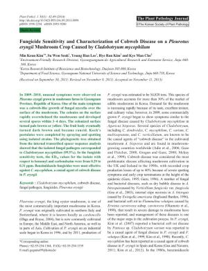 Fungicide Sensitivity and Characterization of Cobweb Disease on a Pleurotus Eryngii Mushroom Crop Caused by Cladobotryum Mycophilum