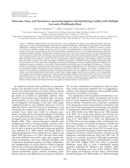 Networks, Trees, and Treeshrews: Assessing Support and Identifying Conﬂict with Multiple Loci and a Problematic Root