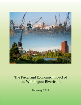 The Fiscal and Economic Impact of the Wilmington Riverfront