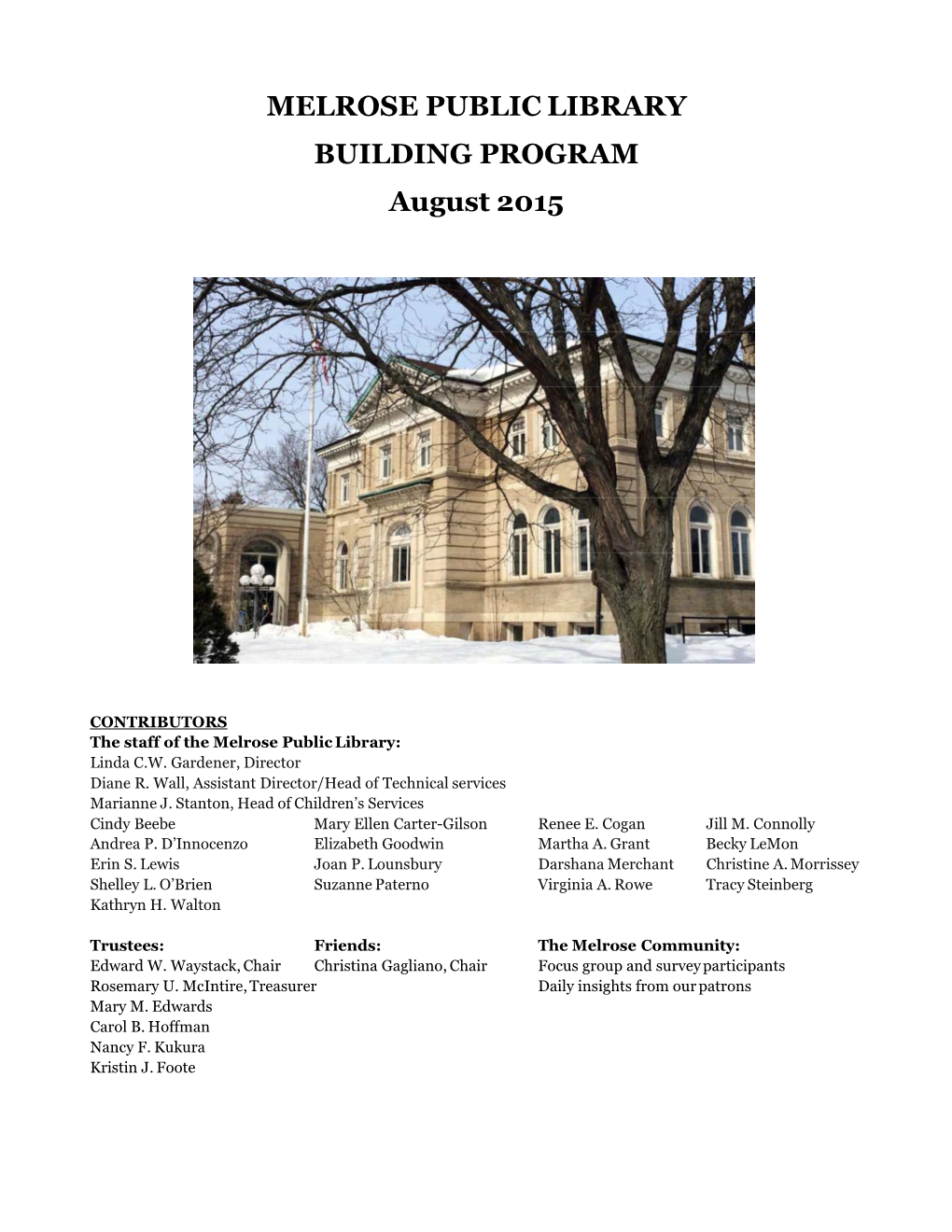 MELROSE PUBLIC LIBRARY BUILDING PROGRAM August 2015