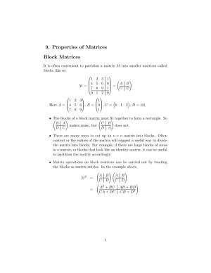 9. Properties of Matrices Block Matrices