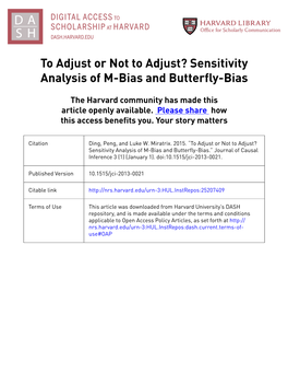 To Adjust Or Not to Adjust? Sensitivity Analysis of M-Bias and Butterfly-Bias