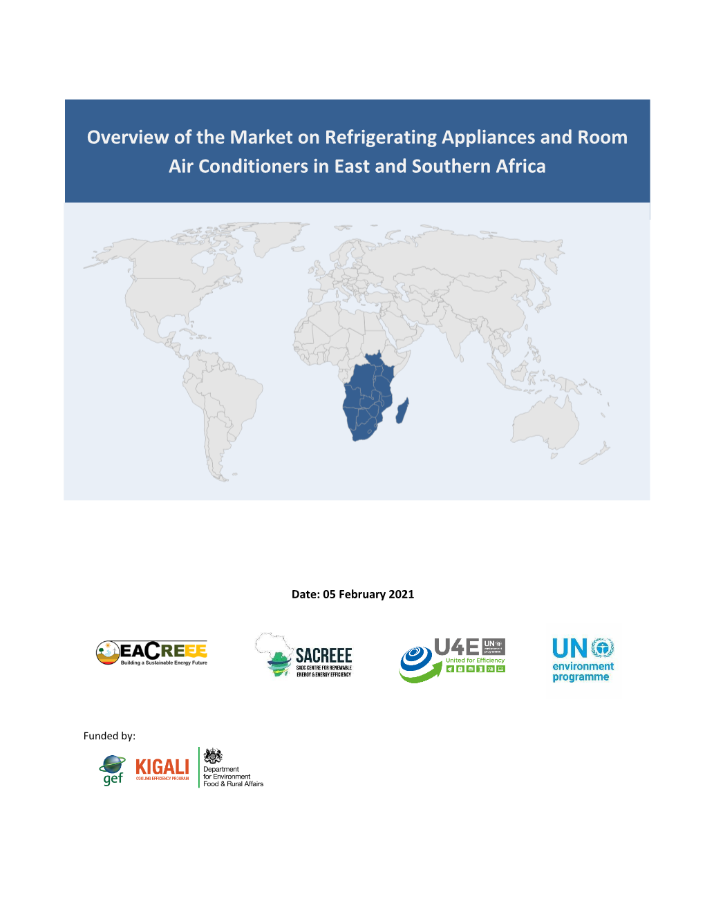 Overview of the Market on Refrigerating Appliances and Room Air Conditioners in East and Southern Africa