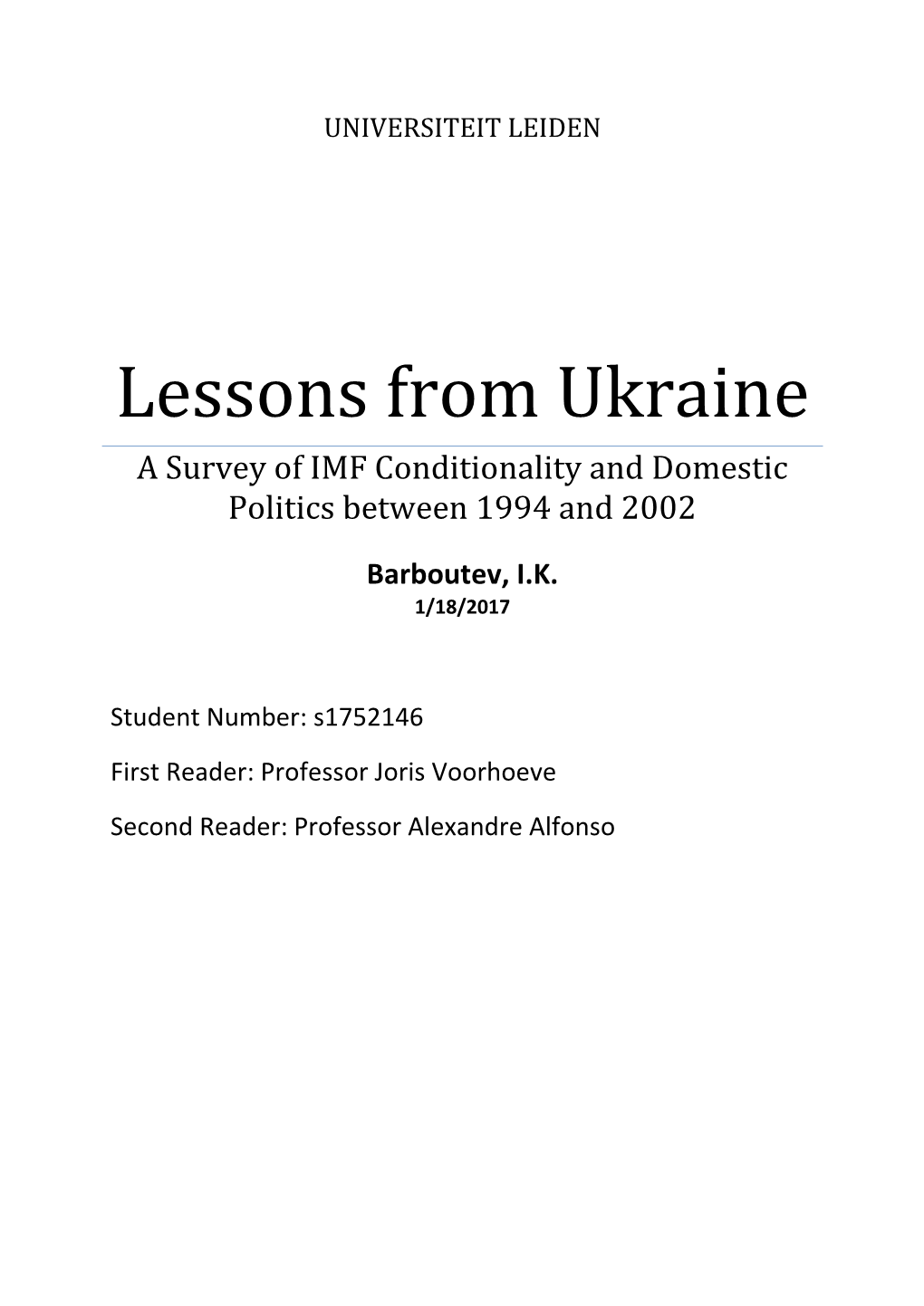 Lessons from Ukraine a Survey of IMF Conditionality and Domestic Politics Between 1994 and 2002