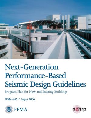 Next-Generation Performance-Based Seismic Design Guidelines Program Plan for New and Existing Buildings