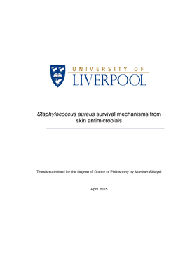 Staphylococcus Aureus Survival Mechanisms from Skin Antimicrobials