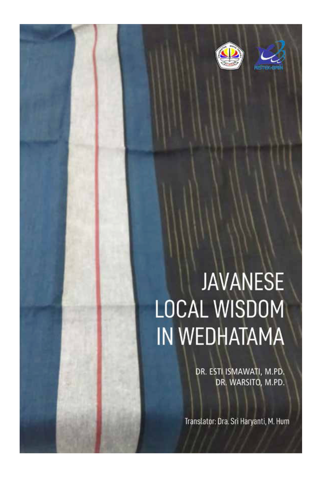 Javanese Local Wisdom in Wedhatama