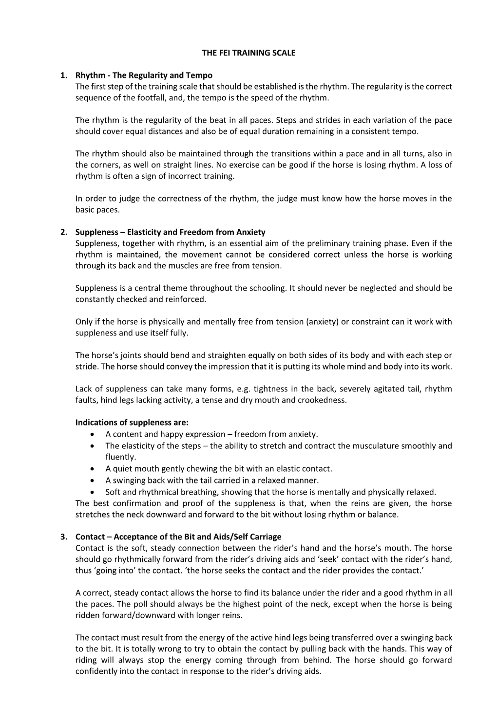 THE FEI TRAINING SCALE 1. Rhythm