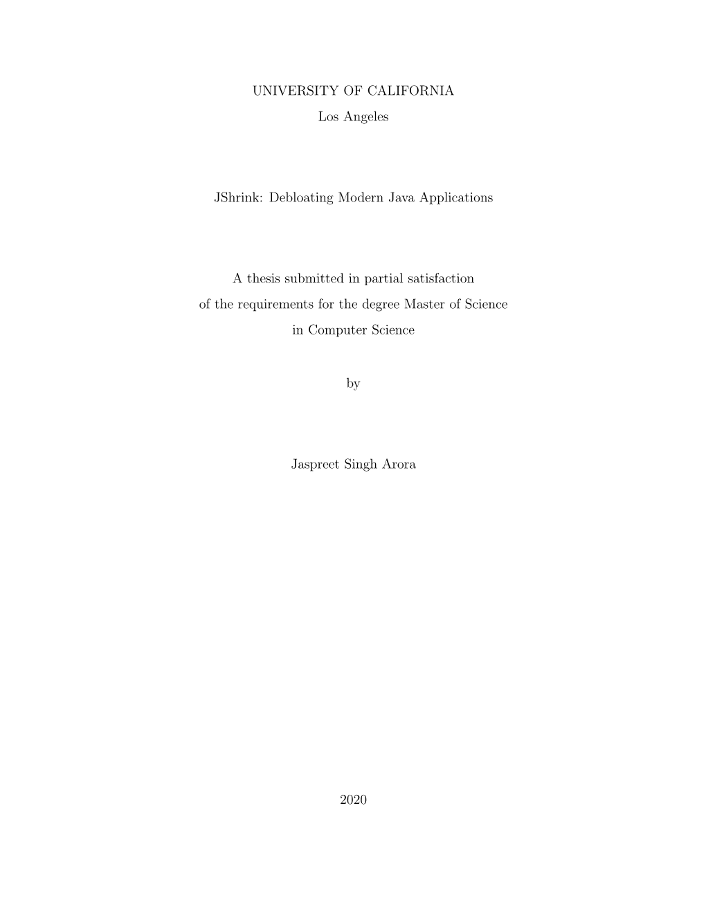 Debloating Modern Java Applications a Thesis Submitted In