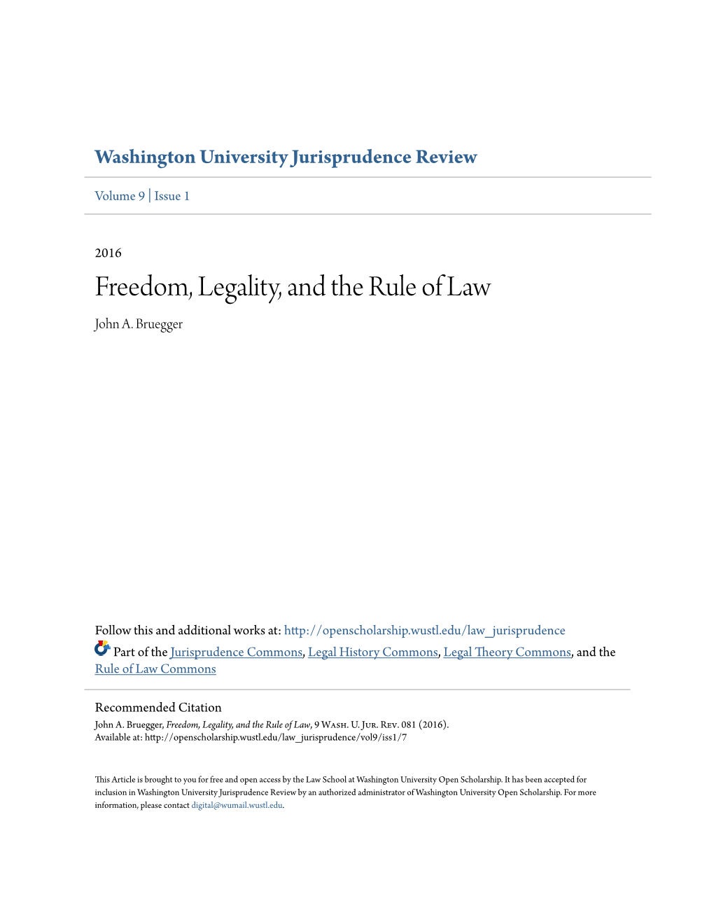 Freedom, Legality, and the Rule of Law John A