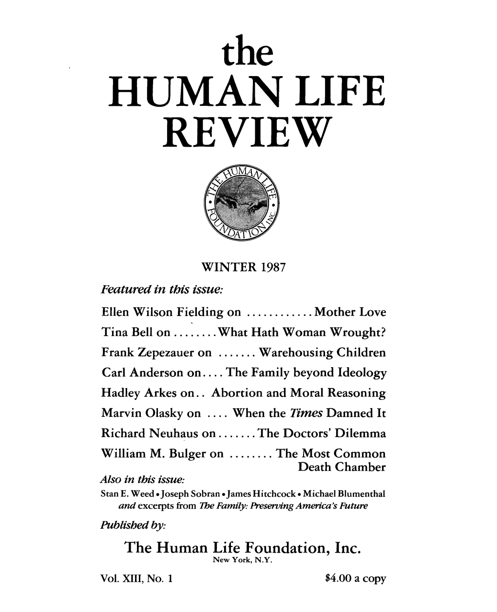 The HUMAN LIFE REVIEW