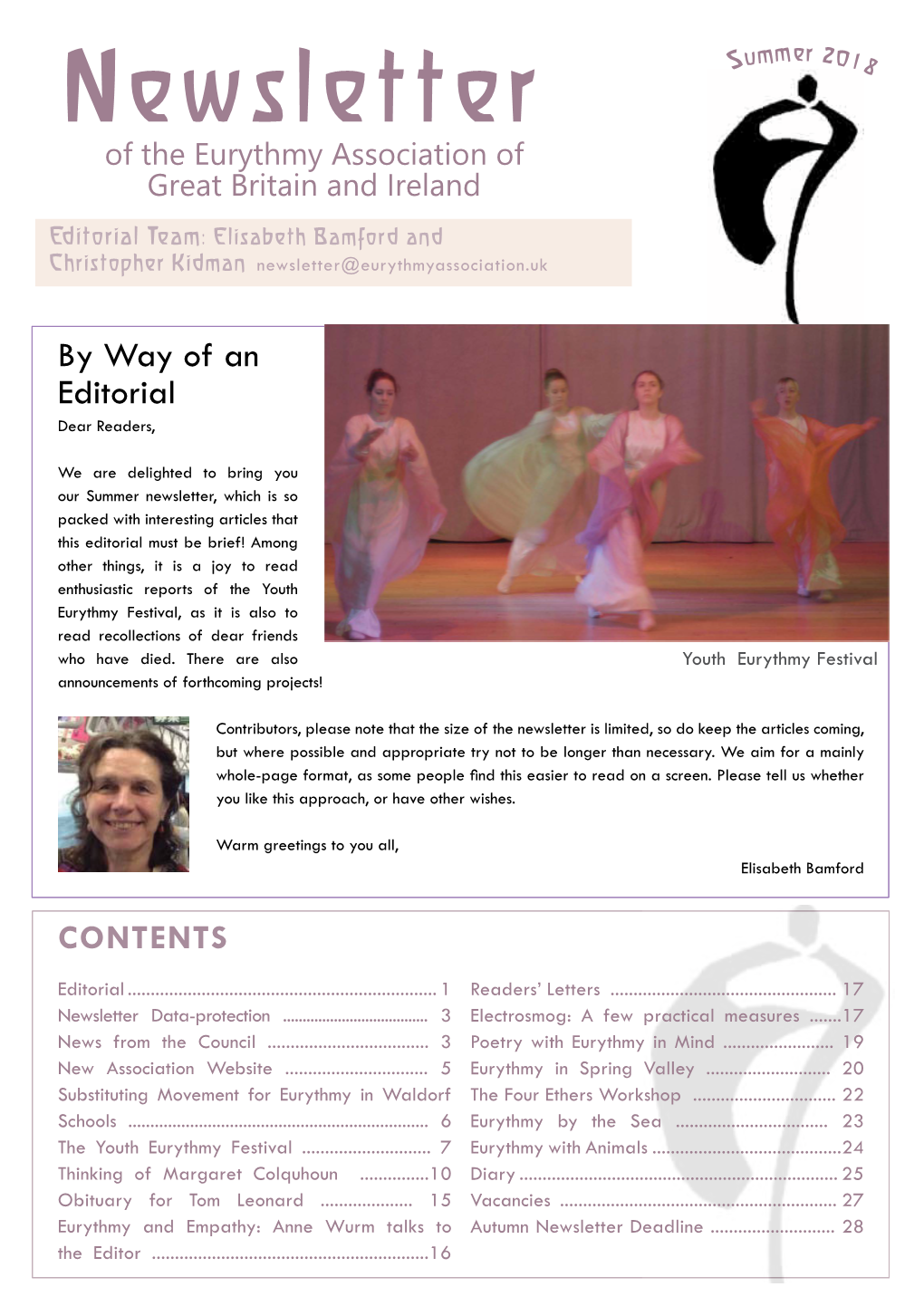 Newsletter Sum 018 of the Eurythmy Association of Great Britain and Ireland Editorial Team: Elisabeth Bamford and Christopher Kidman Newsletter@Eurythmyassociation.Uk