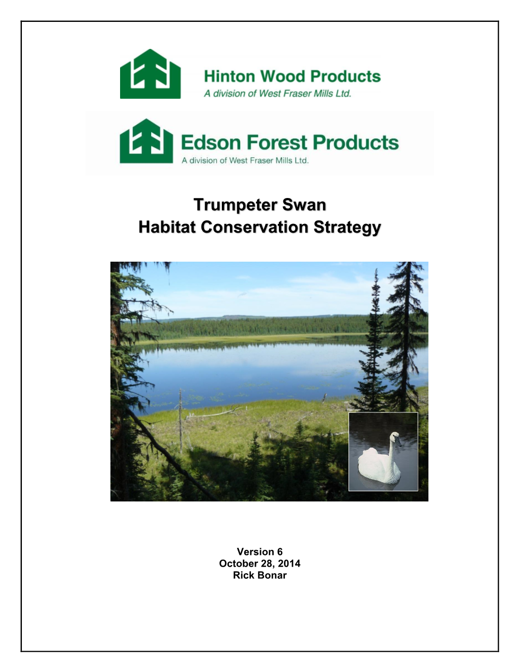 Trumpeter Swan Habitat Conservation Strategy