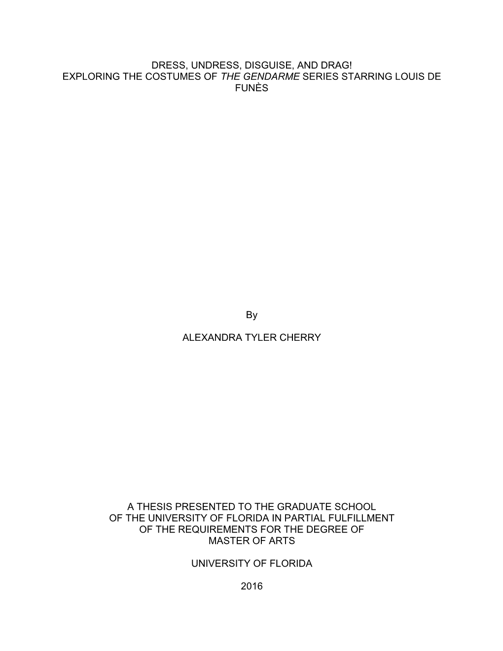 University of Florida Thesis Or Dissertation Formatting