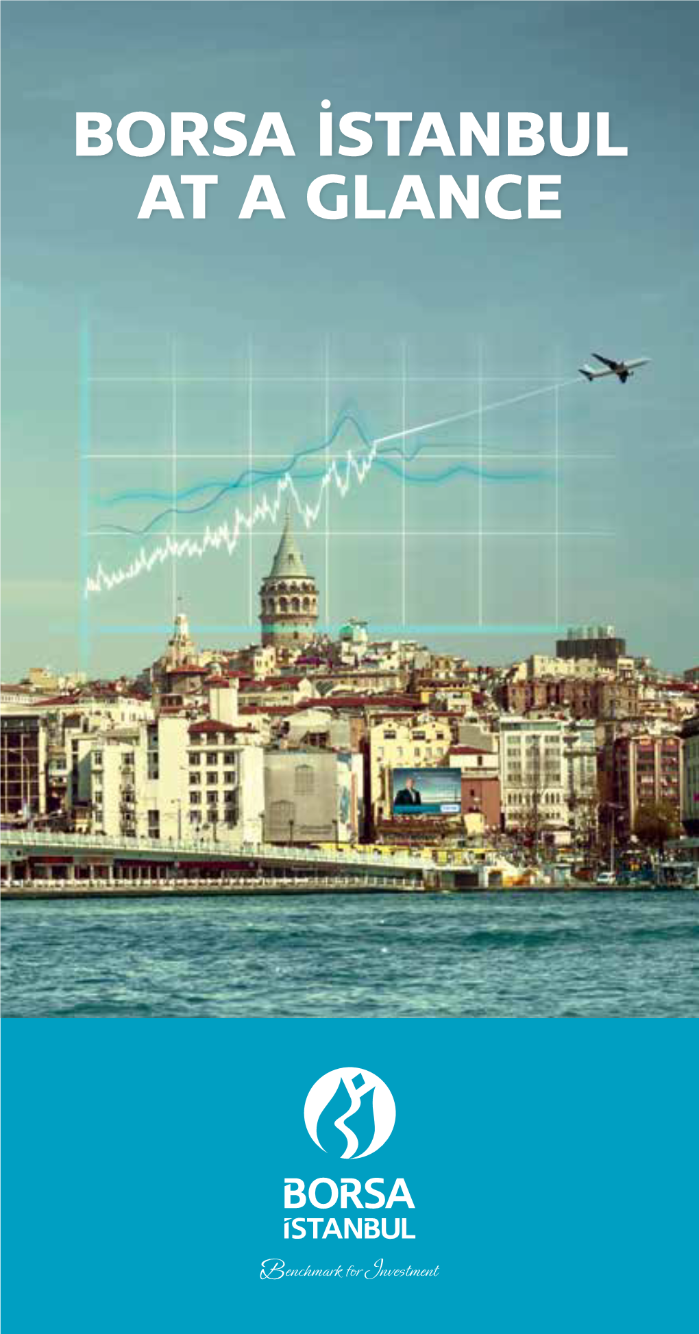 BORSA İSTANBUL at a GLANCE Country Economic Figures