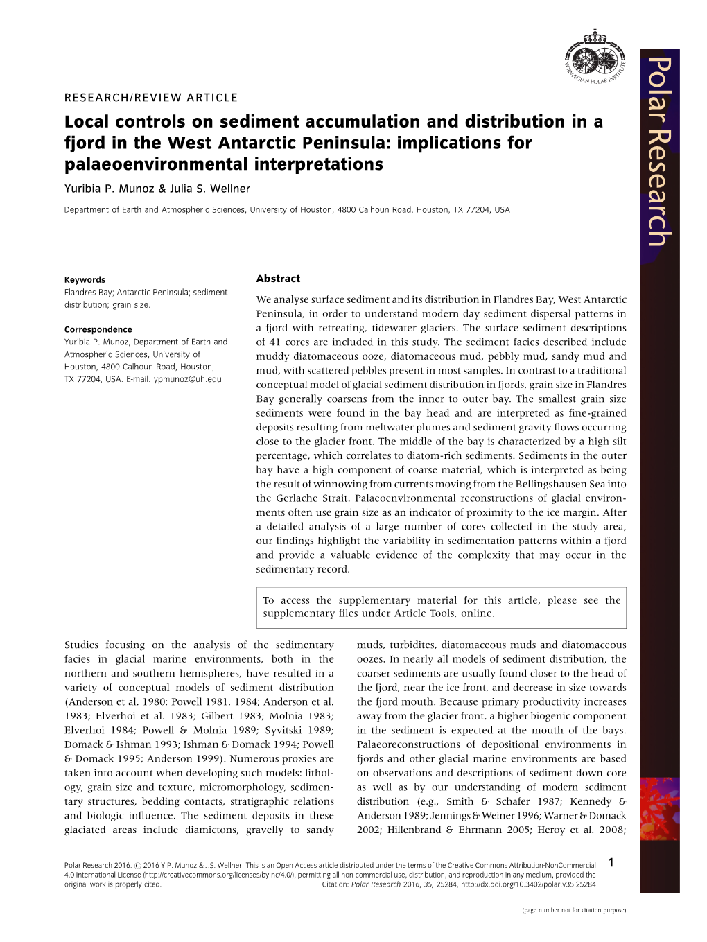 Local Controls on Sediment Accumulation and Distribution in a Fjord in the West Antarctic Peninsula: Implications for Palaeoenvironmental Interpretations Yuribia P