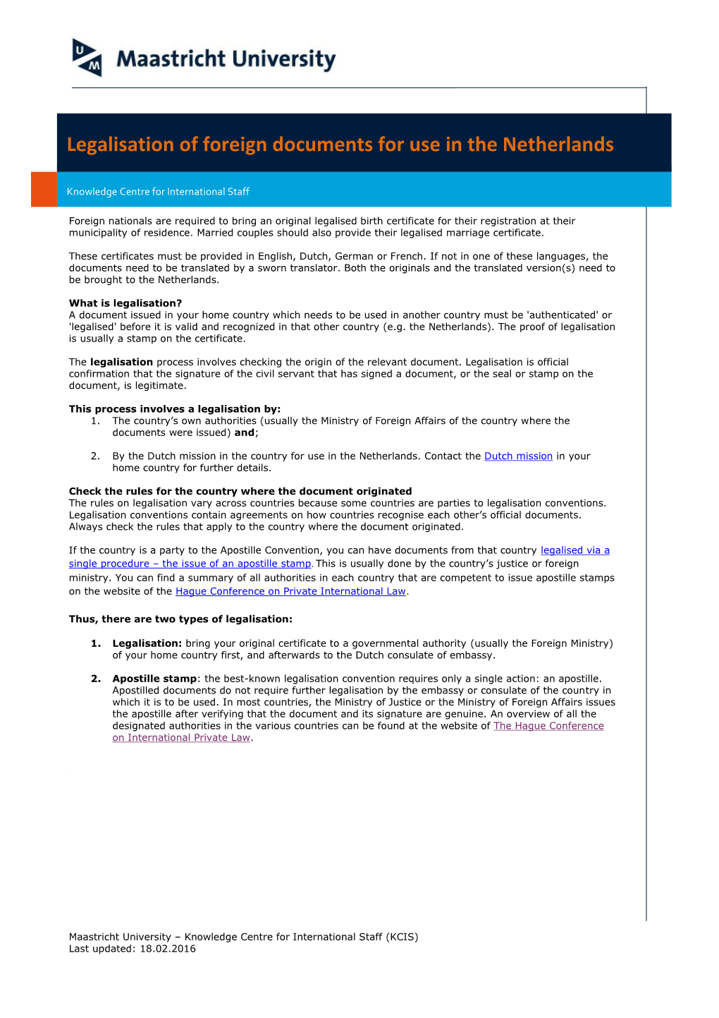 Legalisation of Foreign Documents for Use in the Netherlands