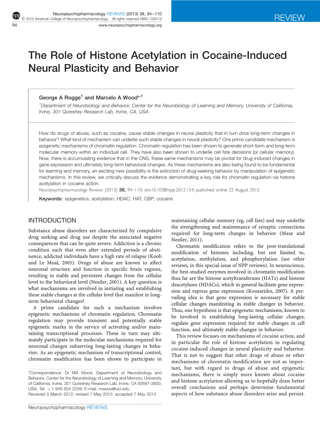 The Role of Histone Acetylation in Cocaine-Induced Neural Plasticity and Behavior