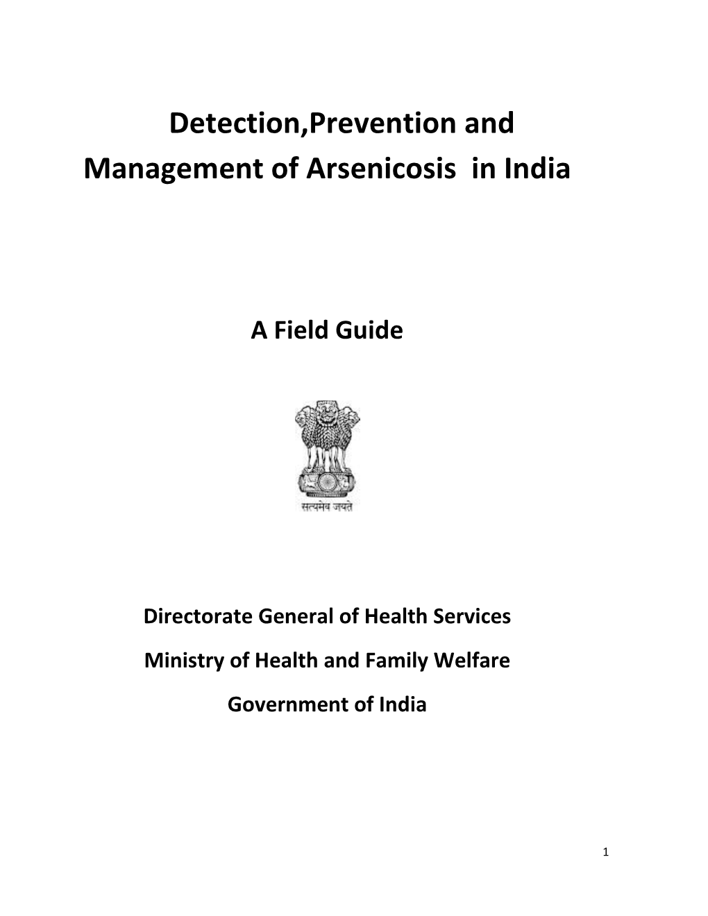 Detection,Prevention and Management of Arsenicosis in India