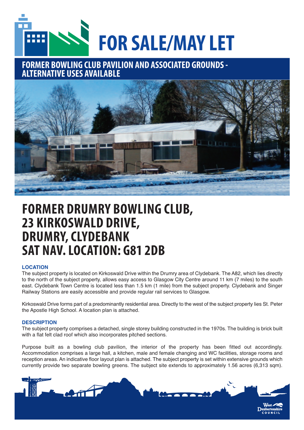 For Sale/May Let Former Bowling Club Pavilion and Associated Grounds - Alternative Uses Available