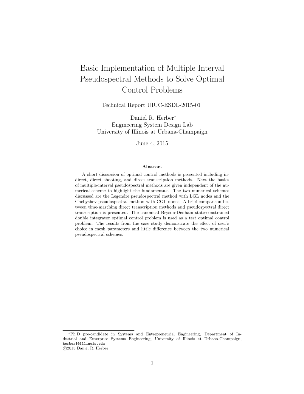 Basic Implementation of Multiple-Interval Pseudospectral Methods to Solve Optimal Control Problems