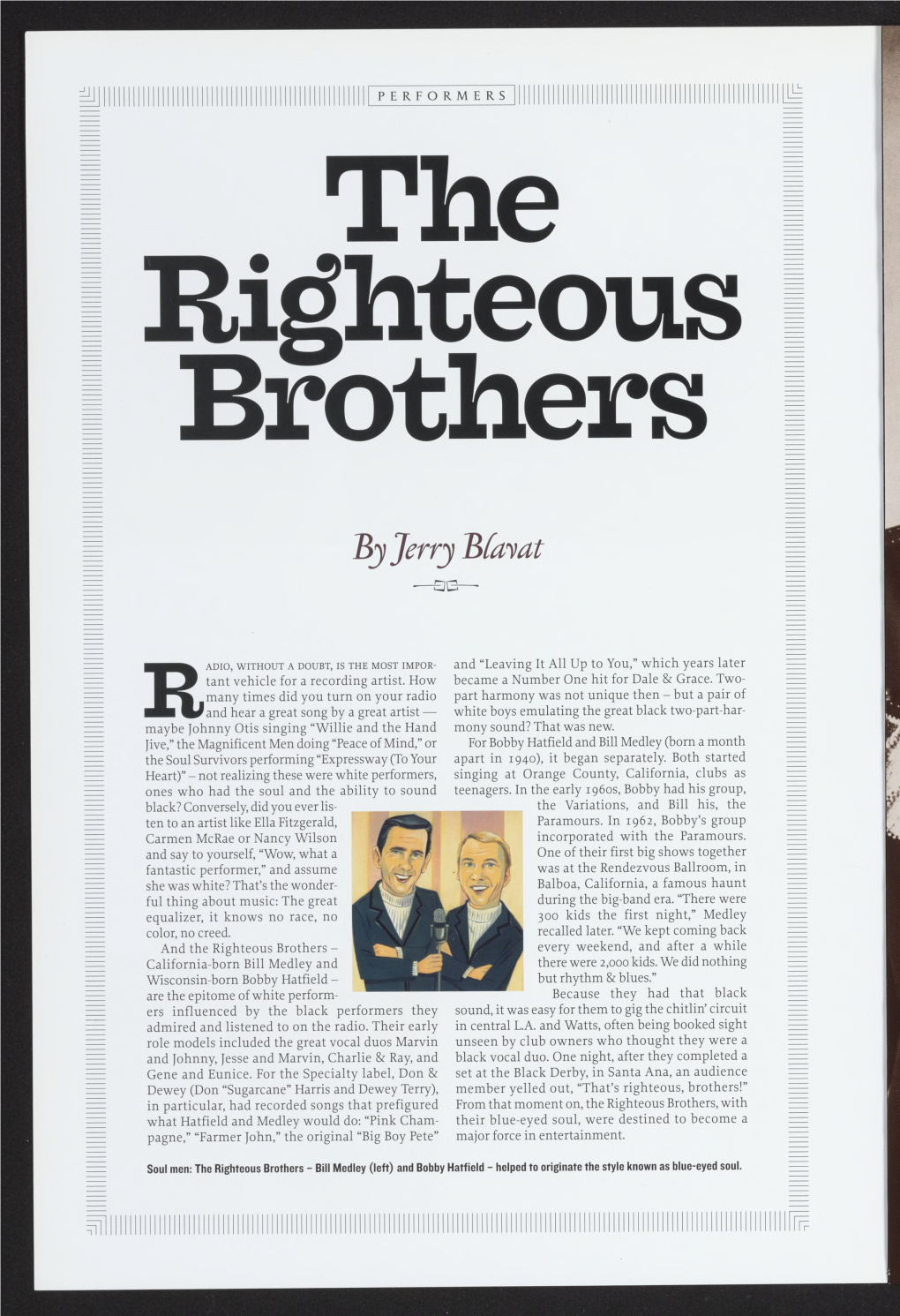 The Righteous Brothers by Jerry Bfay At