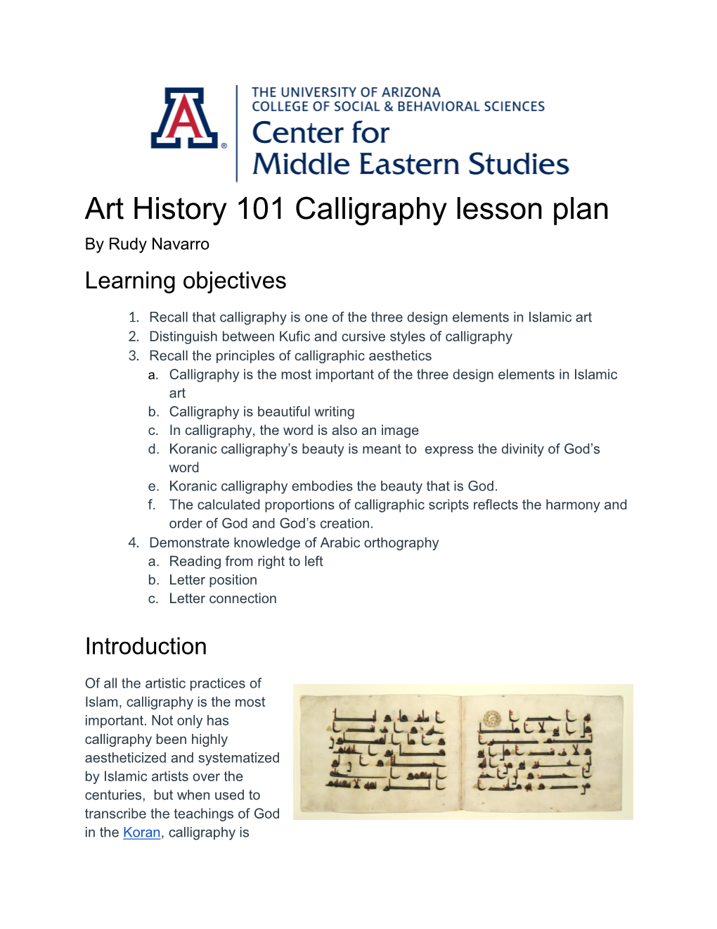 Art History 101 Calligraphy Lesson Plan by Rudy Navarro Learning Objectives