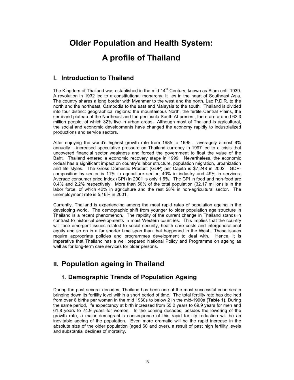 Older Population and Health System: a Profile of Thailand