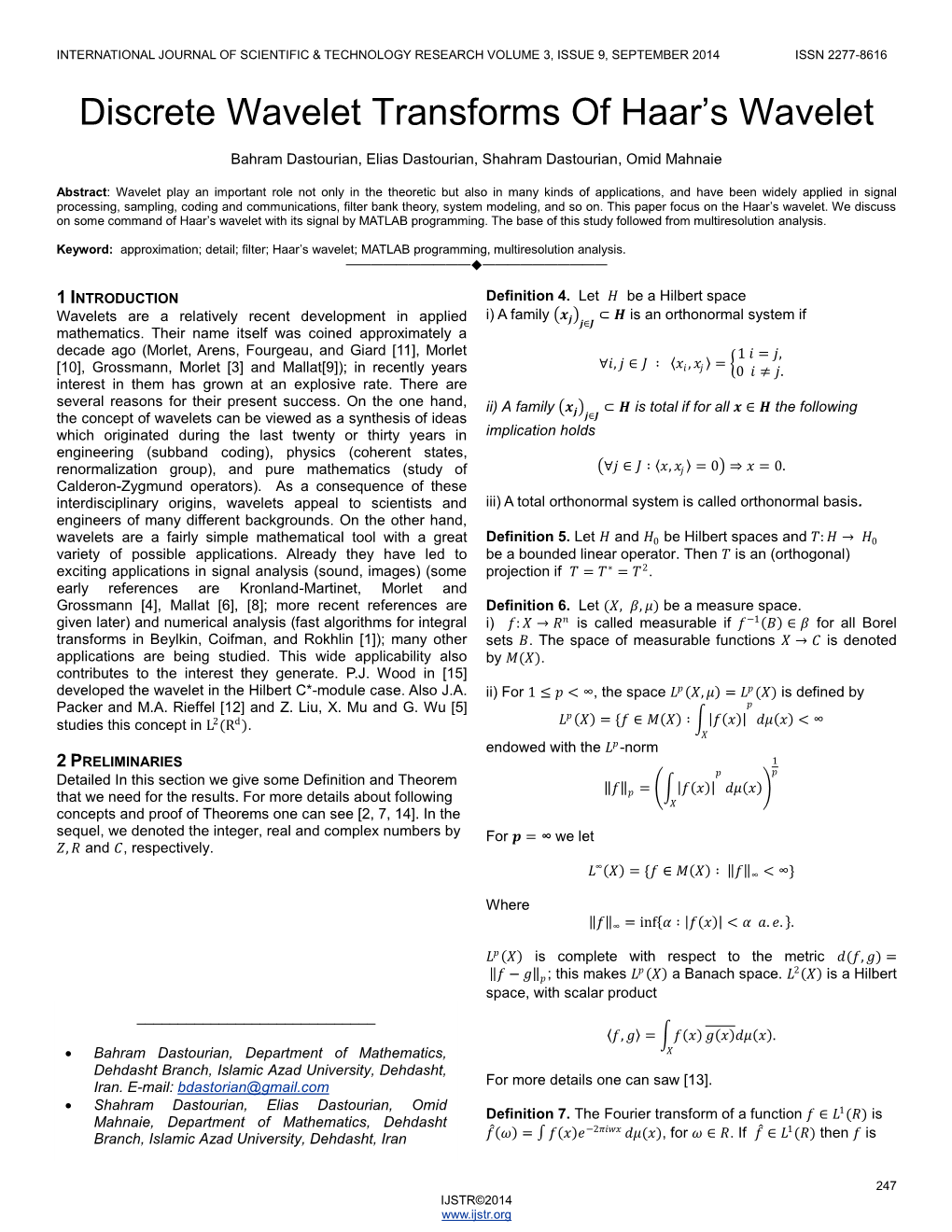 Discrete Wavelet Transforms of Haar's Wavelet