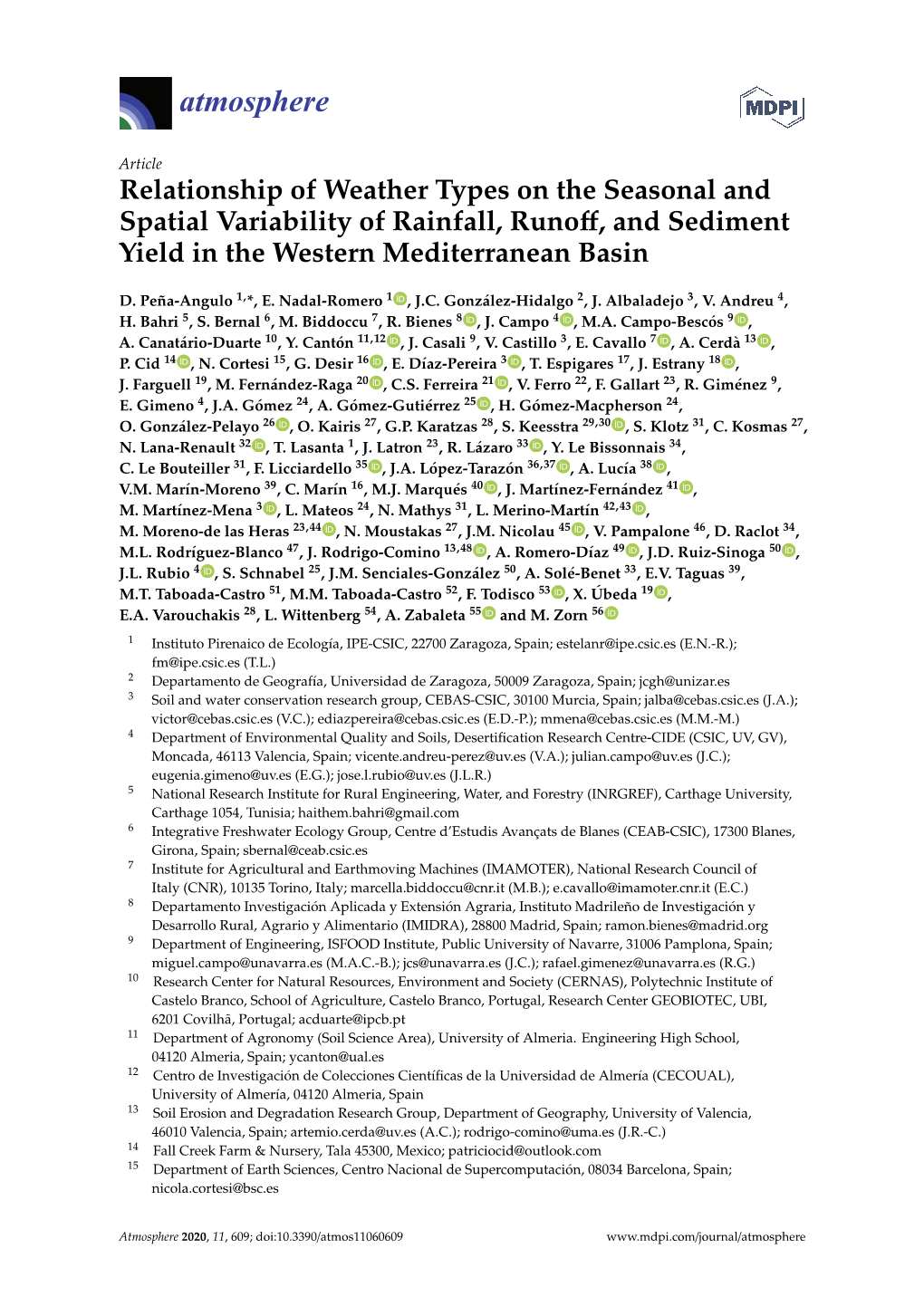 Relationship of Weather Types on the Seasonal and Spatial Variability of Rainfall, Runoﬀ, and Sediment Yield in the Western Mediterranean Basin