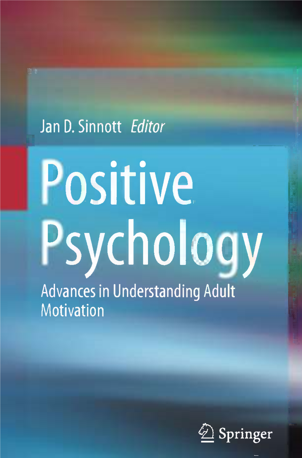 A Seminar in Positive Psychology