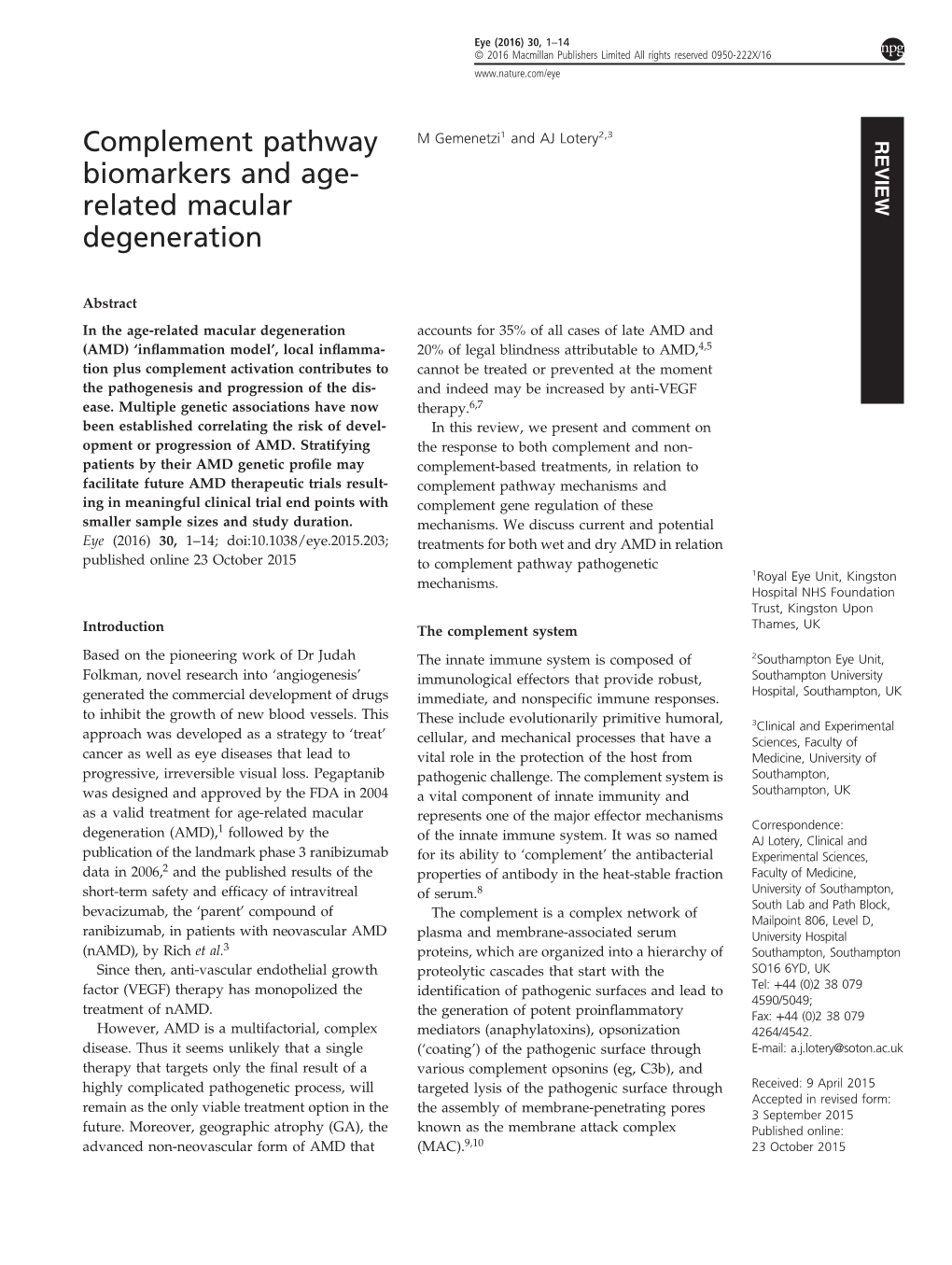 Complement Pathway Biomarkers and Age-Related Macular Degeneration