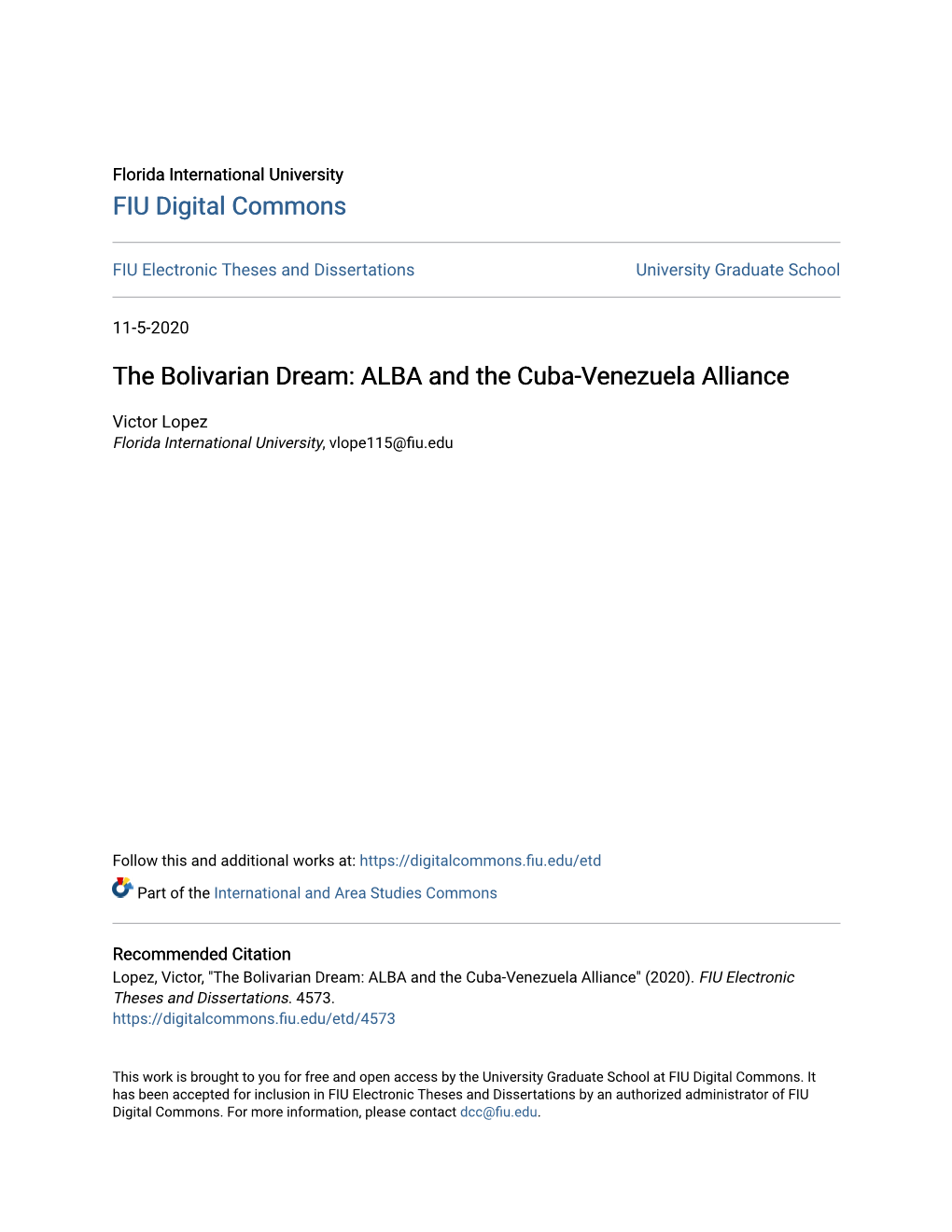 The Bolivarian Dream: ALBA and the Cuba-Venezuela Alliance