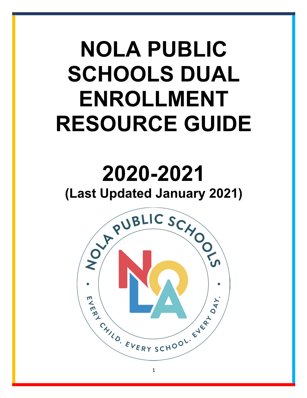 Nola Public Schools Dual Enrollment Resource Guide