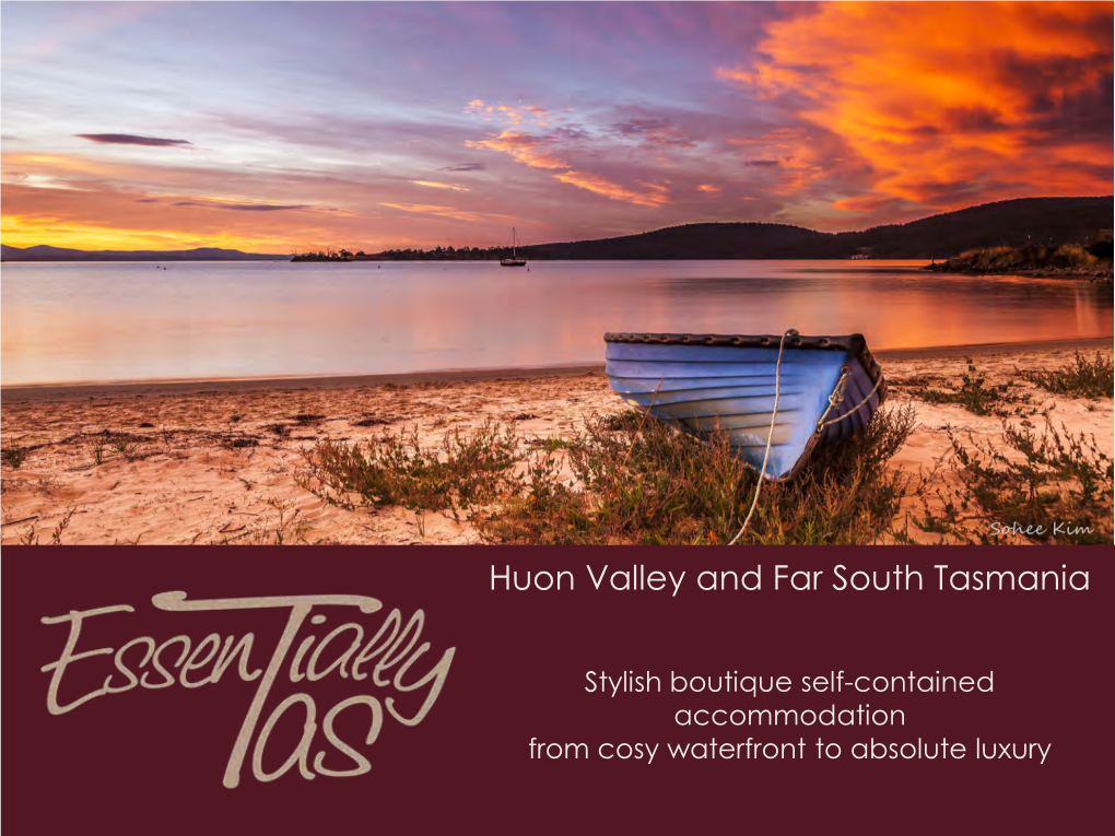 Huon Valley and Far South Tasmania