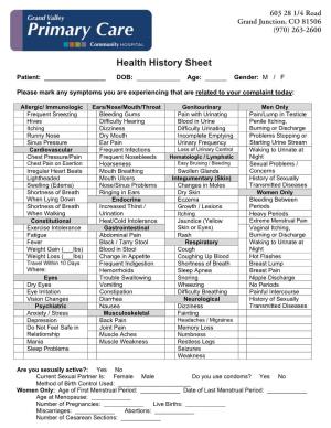 Review of Systems Health History Sheet Patient: ______DOB: ______Age: ______Gender: M / F