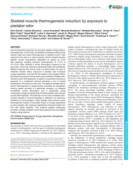 Skeletal Muscle Thermogenesis Induction by Exposure to Predator Odor Erin Gorrell1, Ashley Shemery1, Jesse Kowalski2, Miranda Bodziony2, Nhlalala Mavundza1, Amber R