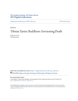 Tibetan Tantric Buddhism: Envisioning Death Kathryn Coster SIT Study Abroad
