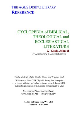 CYCLOPEDIA of BIBLICAL, THEOLOGICAL and ECCLESIASTICAL LITERATURE G- Goch, John of by James Strong & John Mcclintock