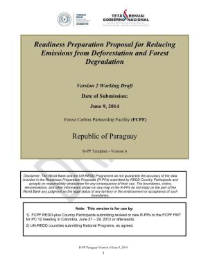 Readiness Preparation Proposal for Reducing Emissions from Deforestation and Forest Degradation