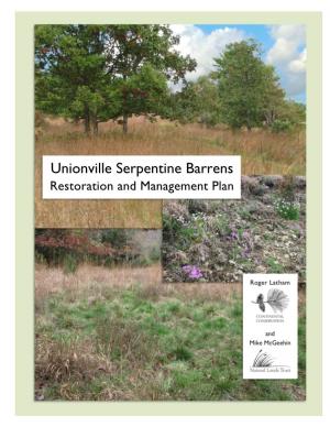 Unionville Serpentine Barrens Restoration and Management Plan