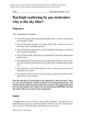 Rayleigh Scattering by Gas Molecules: Why Is the Sky Blue?