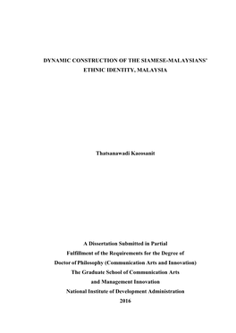 Dynamic Construction of the Siamese-Malaysians' Ethnic