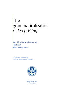 The Grammaticalization of Keep V-Ing