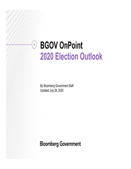 BGOV Onpoint 2020 Election Outlook