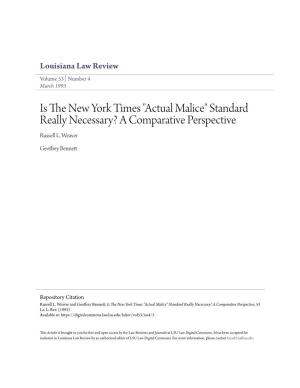Actual Malice" Standard Really Necessary? a Comparative Perspective Russell L