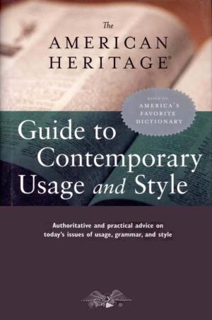 The American Heritage Guide to Contemporary Usage and Style, P