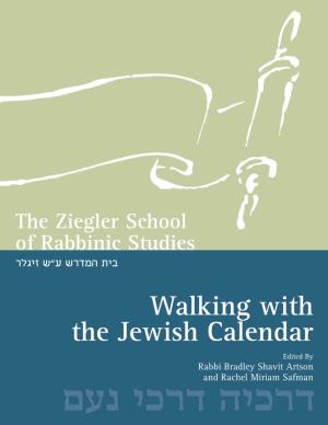 Walking with the Jewish Calendar