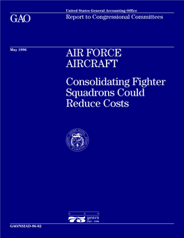 NSIAD-96-82 Air Force Aircraft: Consolidating Fighter Squadrons